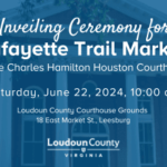 Loudoun County Honors Marquis de Lafayette with Historic Marker